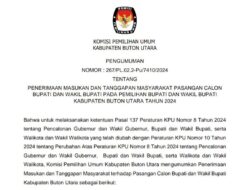 KPU Buka Penerimaan Masukan dan Tanggapan Masyarakat Pasangan Calon Bupati dan  Wakil Bupati Pilkada Buton Utara Tahun  2024