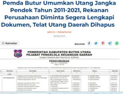 Pemda Butur Umumkan Utang Jangka Pendek Tahun 2011-2021, Rekanan Perusahaan Diminta Segera Lengkapi Dokumen, Telat Utang Daerah Dihapus  